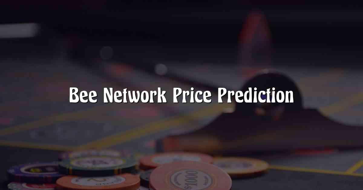 Bee Network Price Prediction
